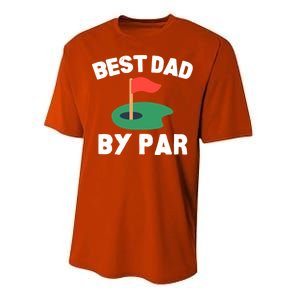 Best Dad By Par Golf Humor Father Gift Performance Sprint T-Shirt