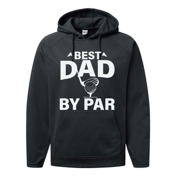 Best Dad By Par Performance Fleece Hoodie