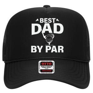 Best Dad By Par High Crown Mesh Back Trucker Hat