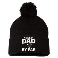 Best Dad By Par Pom Pom 12in Knit Beanie