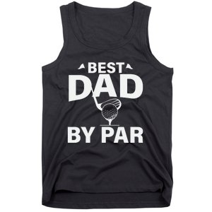 Best Dad By Par Tank Top