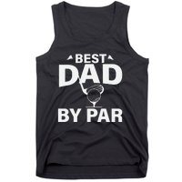 Best Dad By Par Tank Top