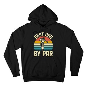 Best Dad By Par Hoodie