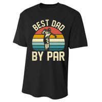 Best Dad By Par Performance Sprint T-Shirt