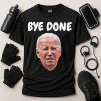 Bye Done Bye Bye Joe Biden Drops Out Of 2024 Election Performance Shirt
