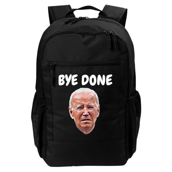 Bye Done Bye Bye Joe Biden Drops Out Of 2024 Election Backpack