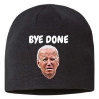 Bye Done Bye Bye Joe Biden Drops Out Of 2024 Election Sustainable Beanie