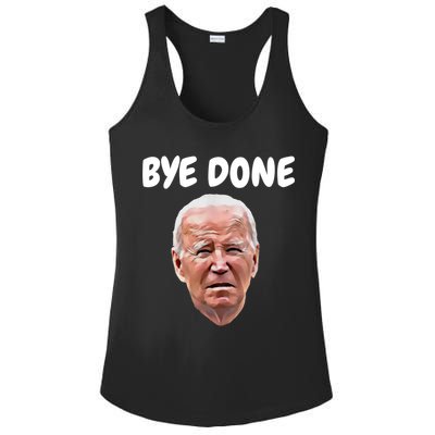 Bye Done Bye Bye Joe Biden Drops Out Of 2024 Election Ladies PosiCharge Competitor Racerback Tank