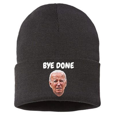Bye Done Bye Bye Joe Biden Drops Out Of 2024 Election Sustainable Knit Beanie