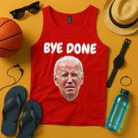 Bye Done Bye Bye Joe Biden Drops Out Of 2024 Election Tank Top