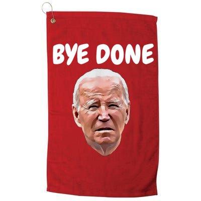 Bye Done Bye Bye Joe Biden Drops Out Of 2024 Election Golf Towel