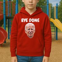 Bye Done Bye Bye Joe Biden Drops Out Of 2024 Election Kids Hoodie
