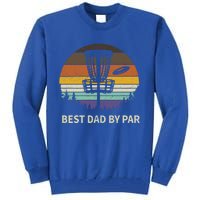 Best Dad By Par Disc Golf Meaningful Gift Funny Dad Papa Frisbee Golf Meaningful Tall Sweatshirt