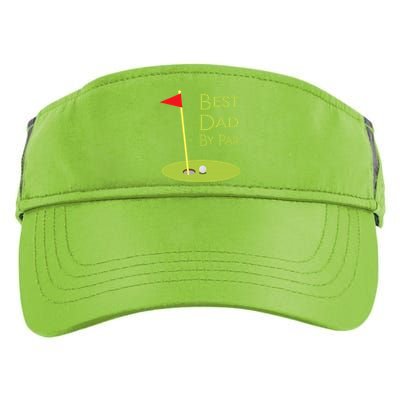 Best Dad By Par Golf Themed Design For Golfing Dad Golfer Adult Drive Performance Visor