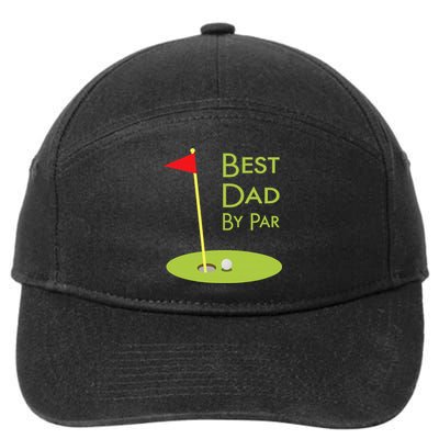 Best Dad By Par Golf Themed Design For Golfing Dad Golfer 7-Panel Snapback Hat