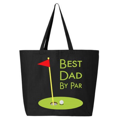 Best Dad By Par Golf Themed Design For Golfing Dad Golfer 25L Jumbo Tote