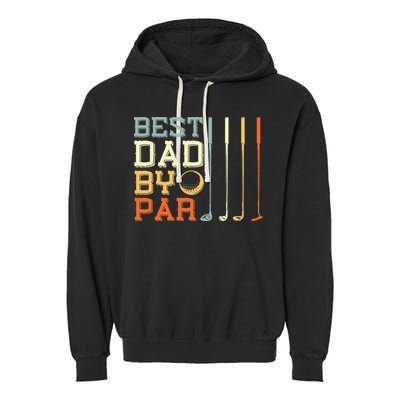 Best Dad By Par Golfer Father's Day Golfing Garment-Dyed Fleece Hoodie
