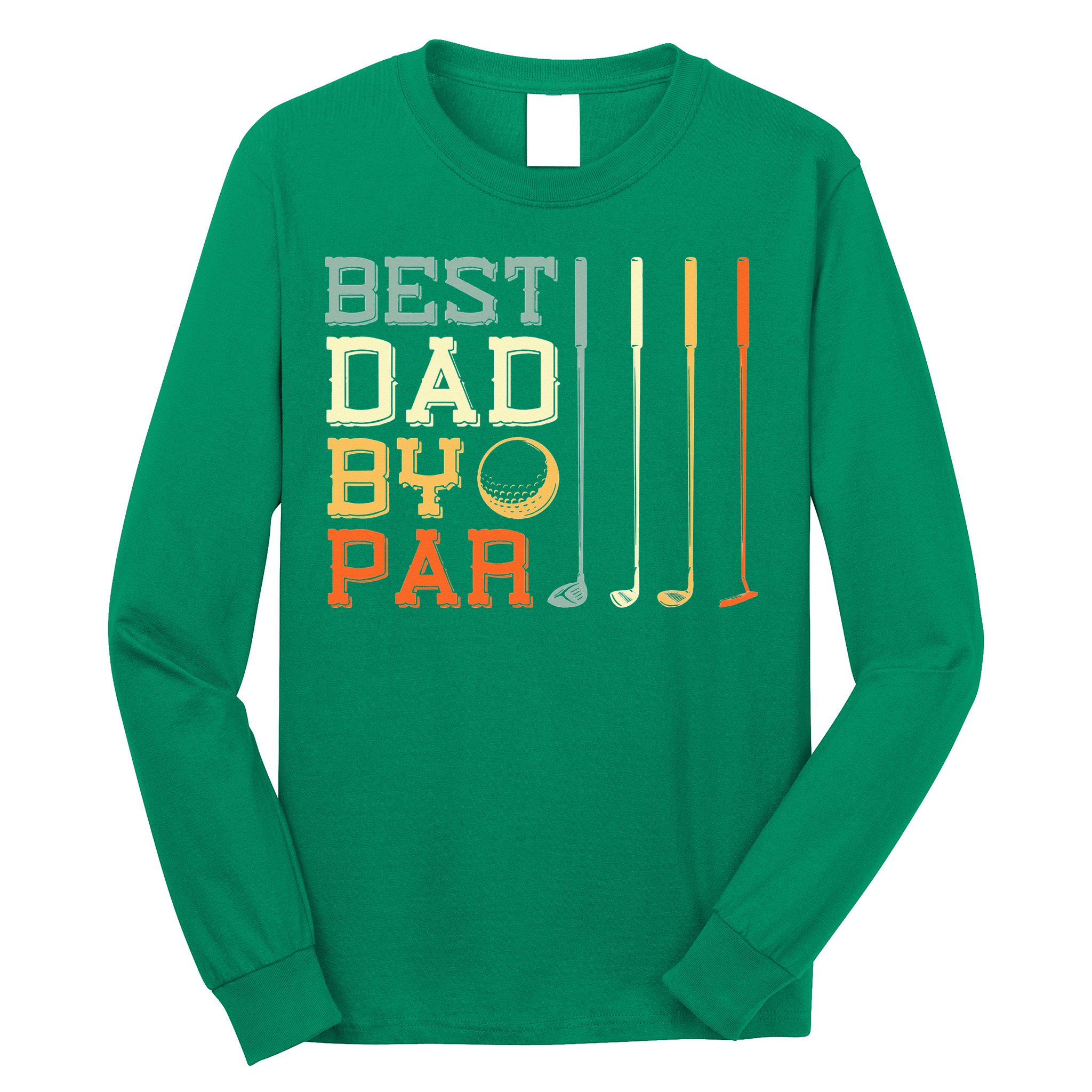 Best Dad By Par Golfer Father's Day Golfing Long Sleeve Shirt