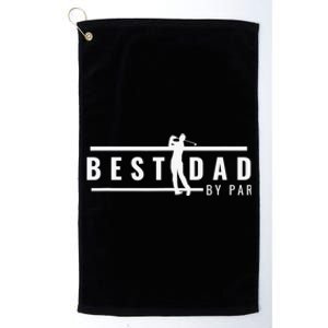 Best Dad By Par Daddy Gifts Golf Lover Golfer Father's Day Platinum Collection Golf Towel