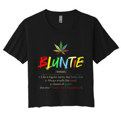 Bluntie Definition Bluntie Noun Women's Crop Top Tee