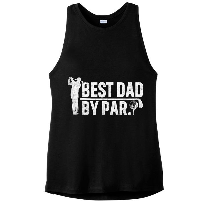 Best Dad By Par Funny Golf Daddy Fathers Day Birthday Gifts Ladies PosiCharge Tri-Blend Wicking Tank