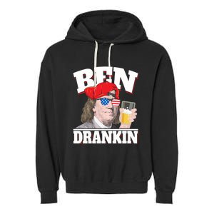 Ben Drankin Benjamin Franklin 4th Of July Gift Garment-Dyed Fleece Hoodie