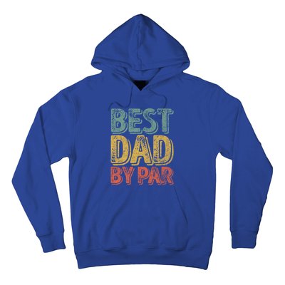 Best Dad By Par Gift Golf Lover Gift Funny Christmas Gift Hoodie