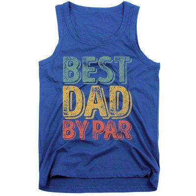 Best Dad By Par Gift Golf Lover Gift Funny Christmas Gift Tank Top