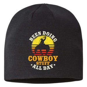 Been Doing Cowboy Stuff All Day Cowgirl Farm Sustainable Beanie