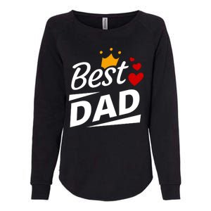 Best Dad Crown Father's Day Gift Womens California Wash Sweatshirt