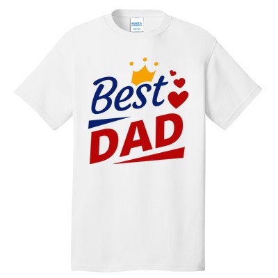 Best Dad Crown Father's Day Gift Tall T-Shirt