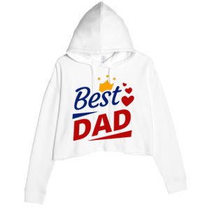 Best Dad Crown Father's Day Gift Crop Fleece Hoodie