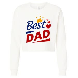 Best Dad Crown Father's Day Gift Cropped Pullover Crew