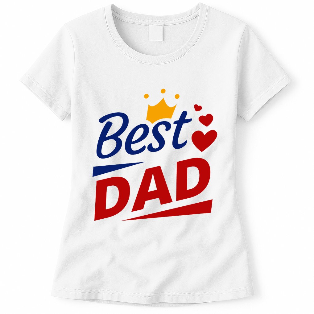 Best Dad Crown Father's Day Gift Womens T-Shirt