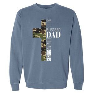 Blessed Dad Cross Fathers Day Christian Religious Men Camo Garment-Dyed Sweatshirt