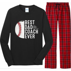 Best Dad Coach Ever Funny Baseball For Sport Lovers Cool Gift Long Sleeve Pajama Set