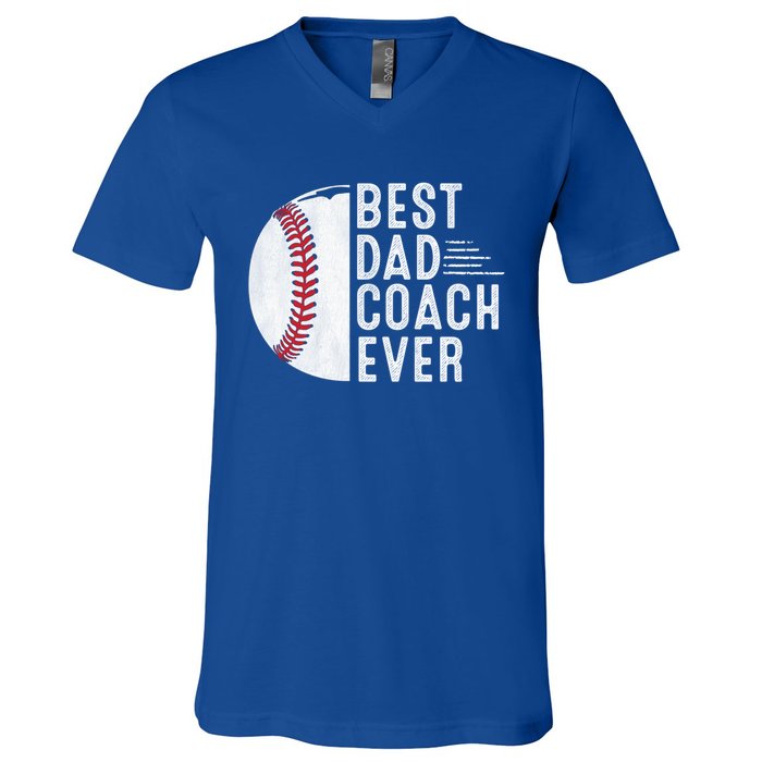 Best Dad Coach Ever Funny Baseball For Sport Lovers Cool Gift V-Neck T-Shirt