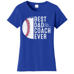 Best Dad Coach Ever Funny Baseball For Sport Lovers Cool Gift Women's T-Shirt