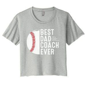 Best Dad Coach Ever Funny Baseball For Sport Lovers Cool Gift Women's Crop Top Tee