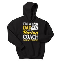 Boxer Daddy Coaches Fathers Day I'm A Dad And A Boxing Coach Kids Hoodie