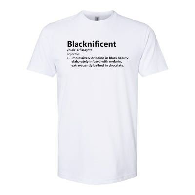 Blacknificent Definition Culture Heritage Empower Pride Love Softstyle CVC T-Shirt