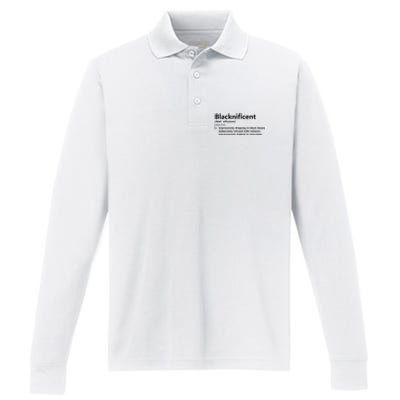 Blacknificent Definition Culture Heritage Empower Pride Love Performance Long Sleeve Polo