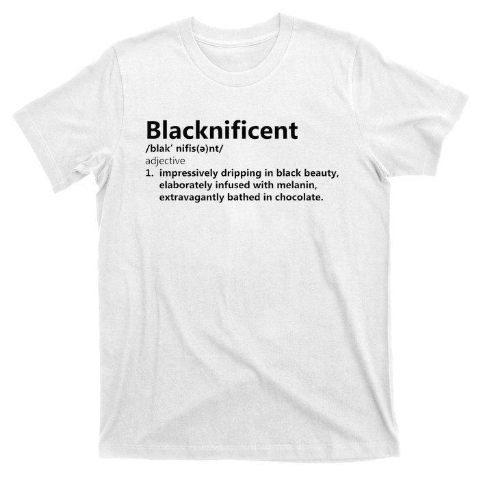 Blacknificent Definition Culture Heritage Empower Pride Love T-Shirt