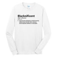 Blacknificent Definition Culture Heritage Empower Pride Love Tall Long Sleeve T-Shirt