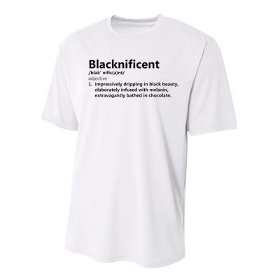 Blacknificent Definition Culture Heritage Empower Pride Love Performance Sprint T-Shirt