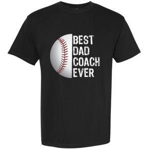 Best Dad Coach Ever Funny Baseball Tee for Sport Lovers Garment-Dyed Heavyweight T-Shirt