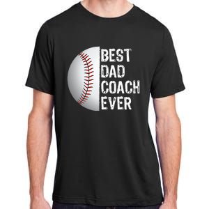 Best Dad Coach Ever Funny Baseball Tee for Sport Lovers Adult ChromaSoft Performance T-Shirt