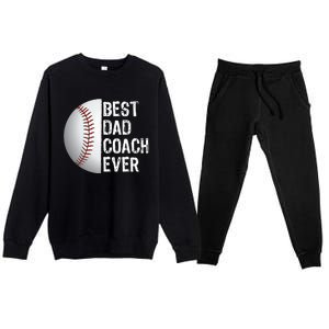 Best Dad Coach Ever Funny Baseball Tee for Sport Lovers Premium Crewneck Sweatsuit Set