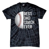 Best Dad Coach Ever Funny Baseball Tee for Sport Lovers Tie-Dye T-Shirt