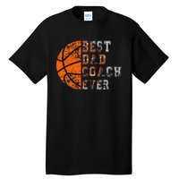 Best Dad Coach Ever Father's Day Basketball Tall T-Shirt